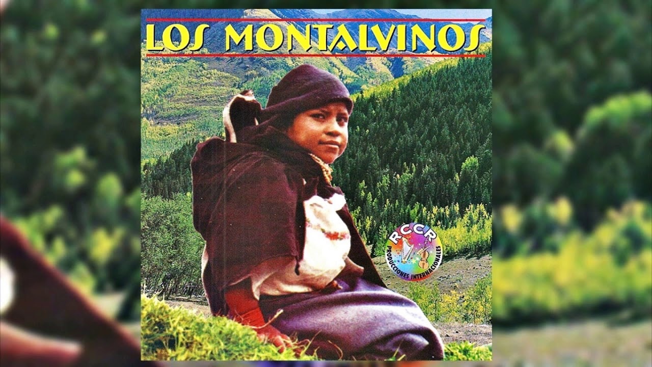 Rebeldía. – LOS MONTALVINOS