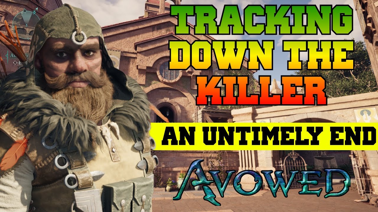 An Untimely End Quest (Tracking Down Ygwulf) - Avowed