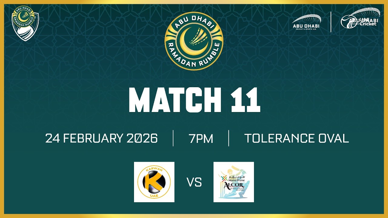 Abu Dhabi Ramadan Rumble 2026 | Karwan CC  vs Home Prime Aecor | Match 11