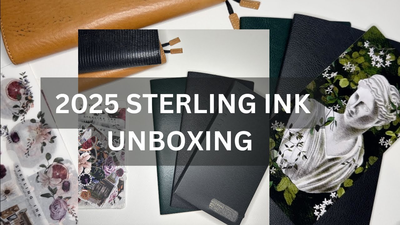 2025 Sterling Ink |  Unboxing