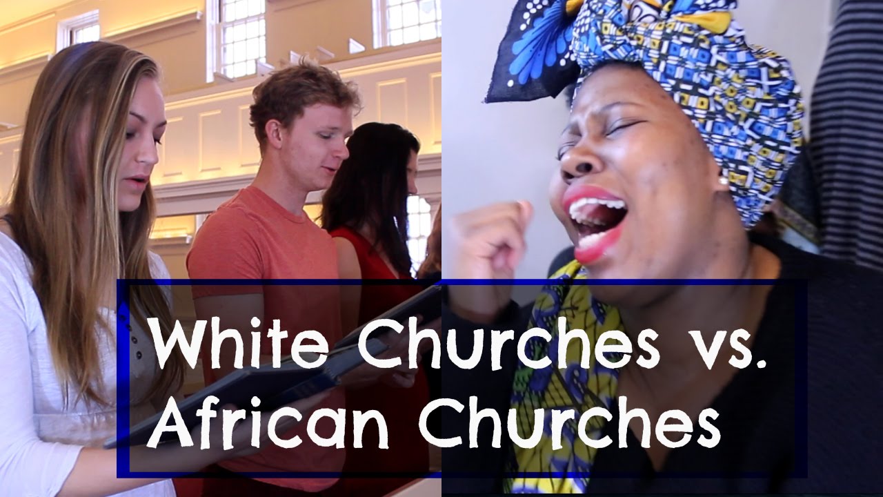 White churches vs African churches