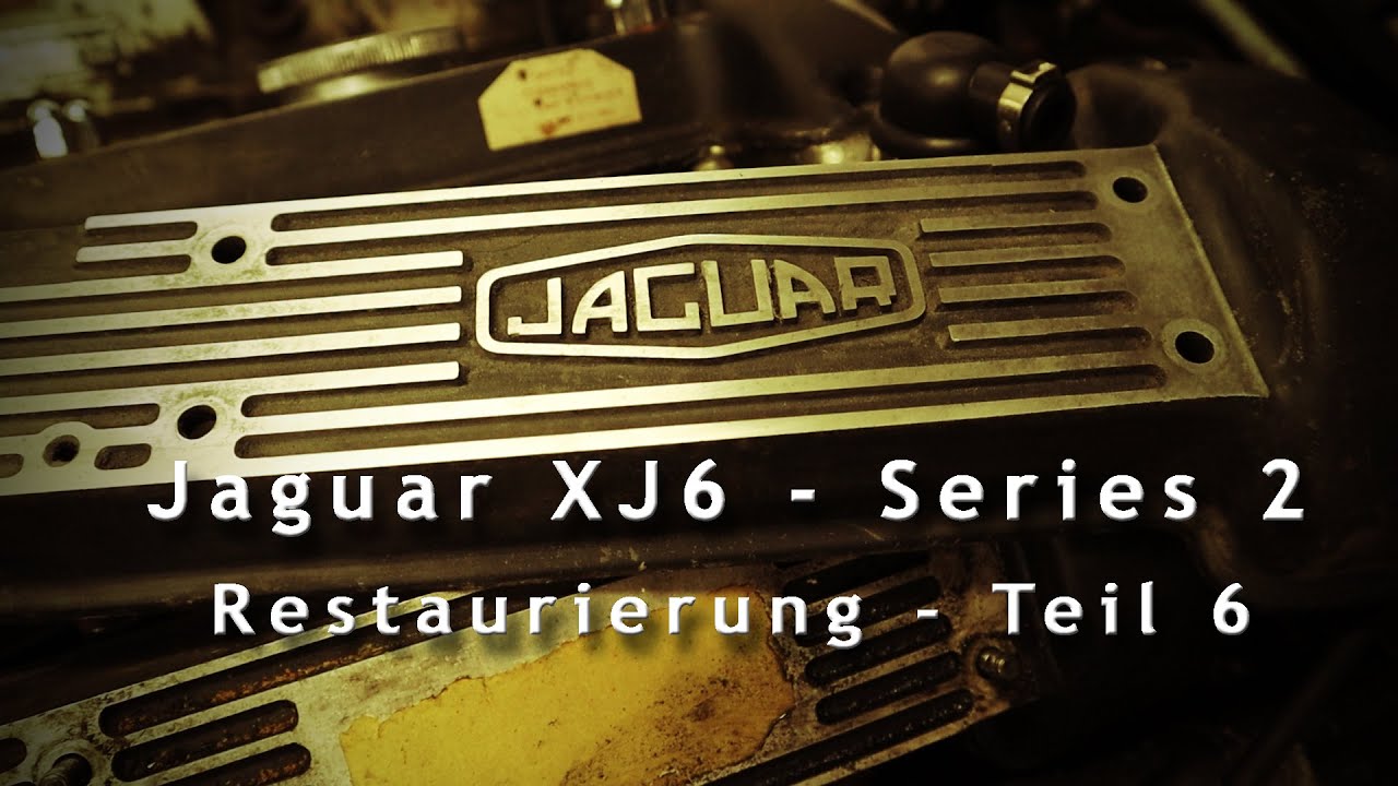 JAGUAR XJ6 - Series 2 - Restaurierung - Teil 6