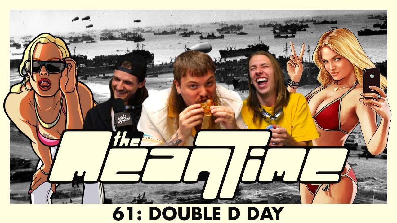 DOUBLE D DAY | The Mean Time #61
