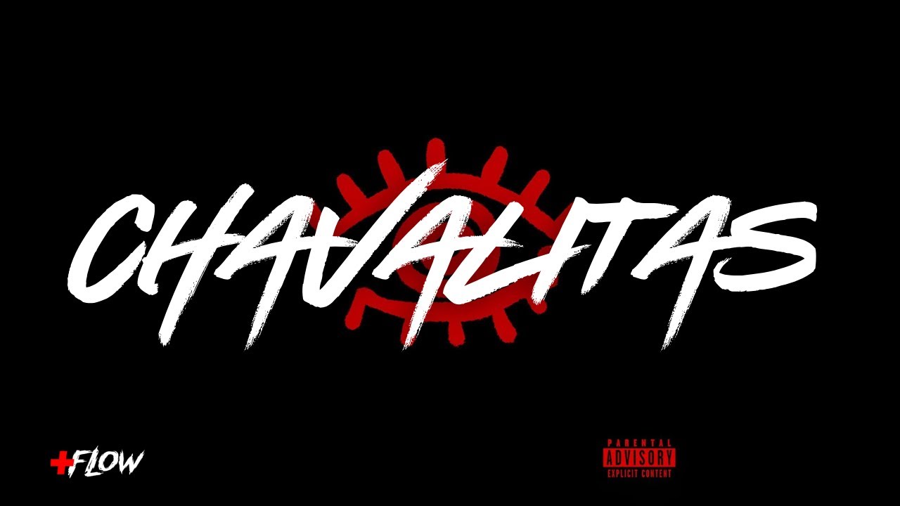 Fuerza Regida - CHAVALITAS | LETRA