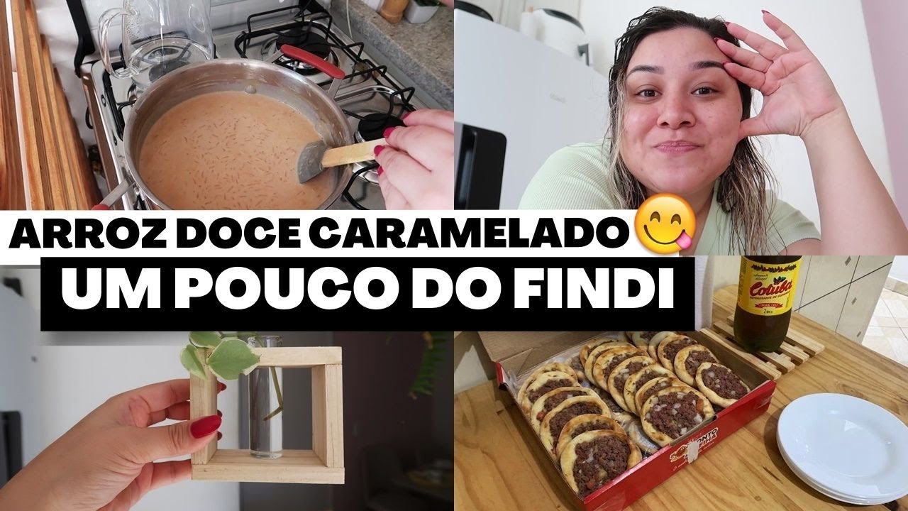 ARROZ DOCE CARAMELIZADO SUPER FÁCIL, VOLTEI PRA FOTODEPILAÇÃO E NOITE COM AMIGOS