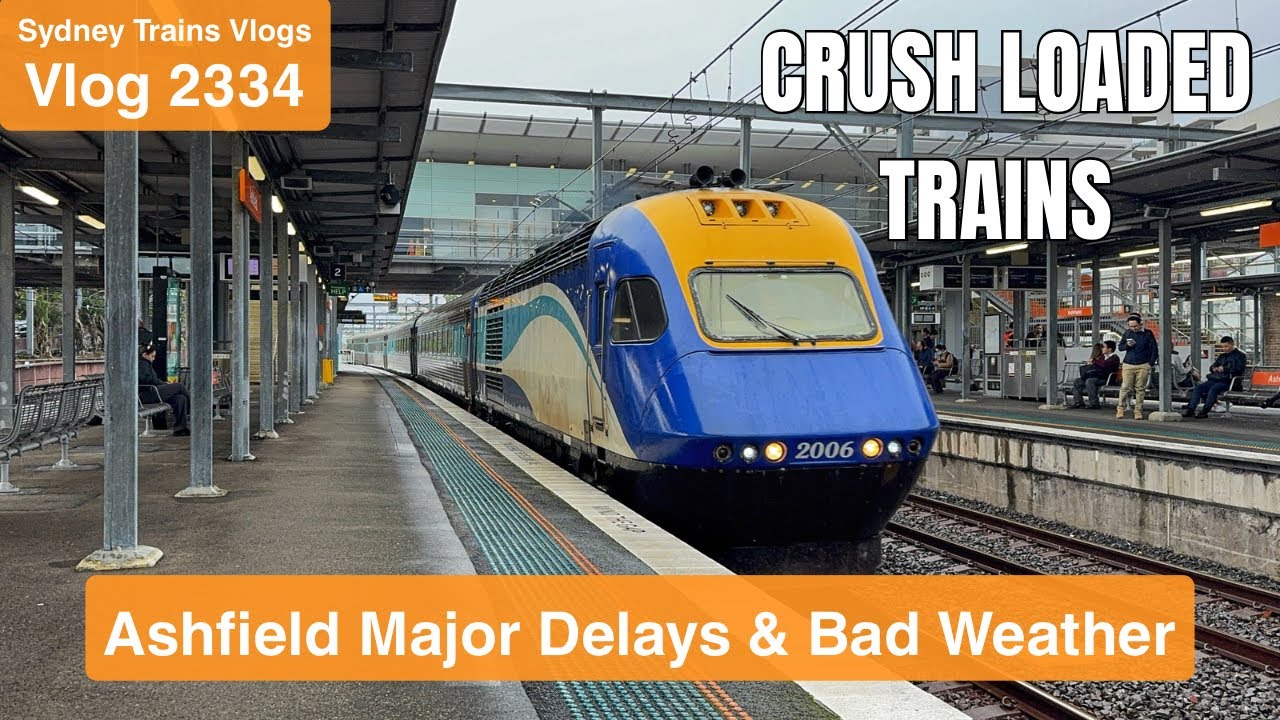 Видеоблог Sydney Trains 2334: Крупные задержки и плохая погода в Эшфилде — поезда, перегруженные ...