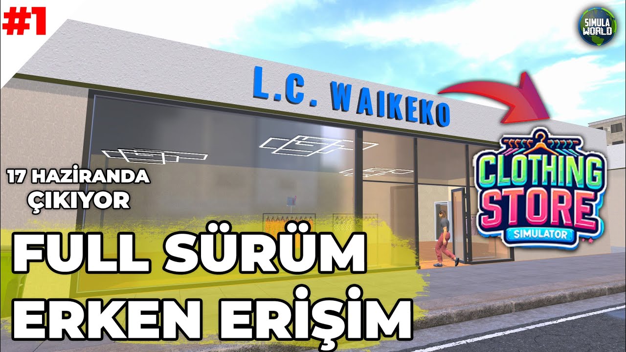 FULL S&Uuml;R&Uuml;M ERKEN ERİŞİM | 🇹🇷 YERLİ S&Uuml;PER OYUN | CLOTHING STORE SIMULATOR G&Uuml;NCELLEME