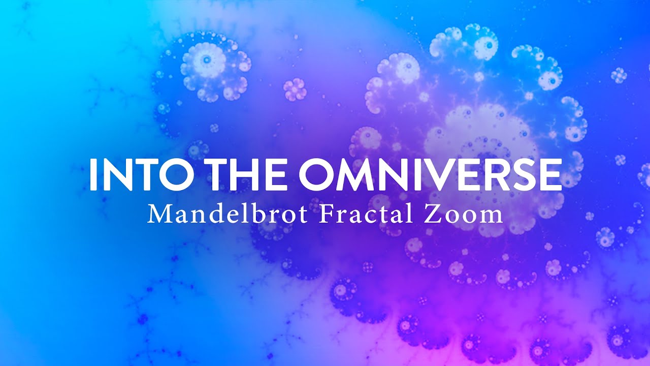 Into the Omniverse | The Universe in Motion | Calming Fractals and Piano for Peace