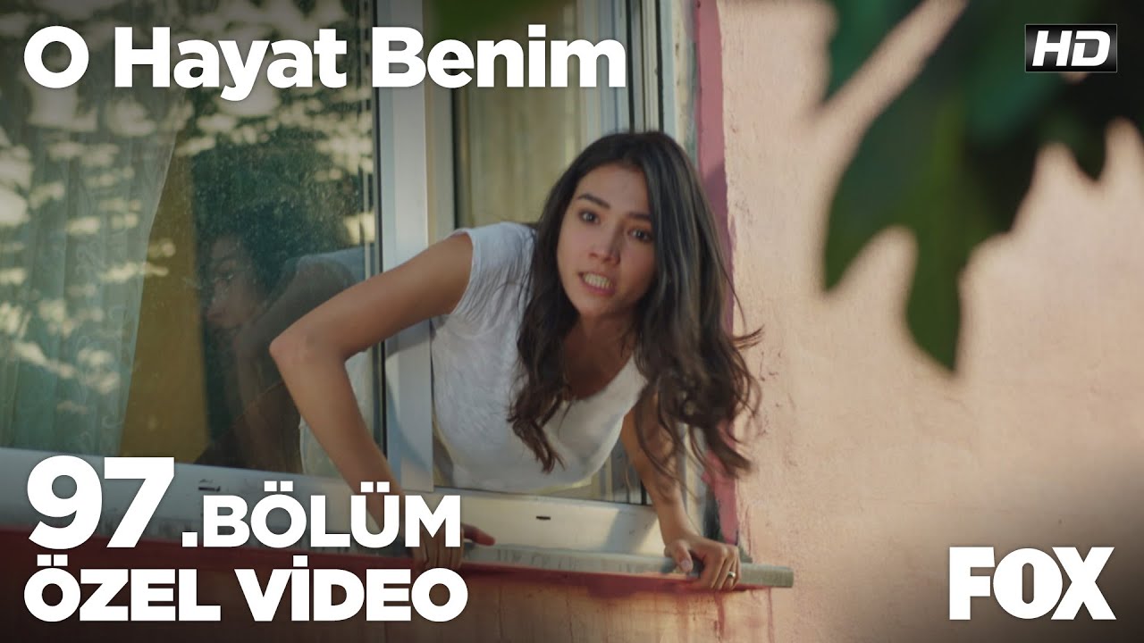 Sen benim babam değilsin! O Hayat Benim 97. Bölüm