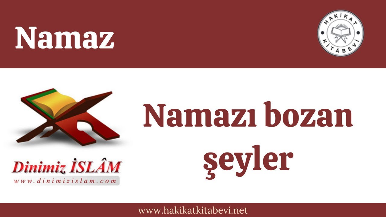 Namazı bozan şeyler