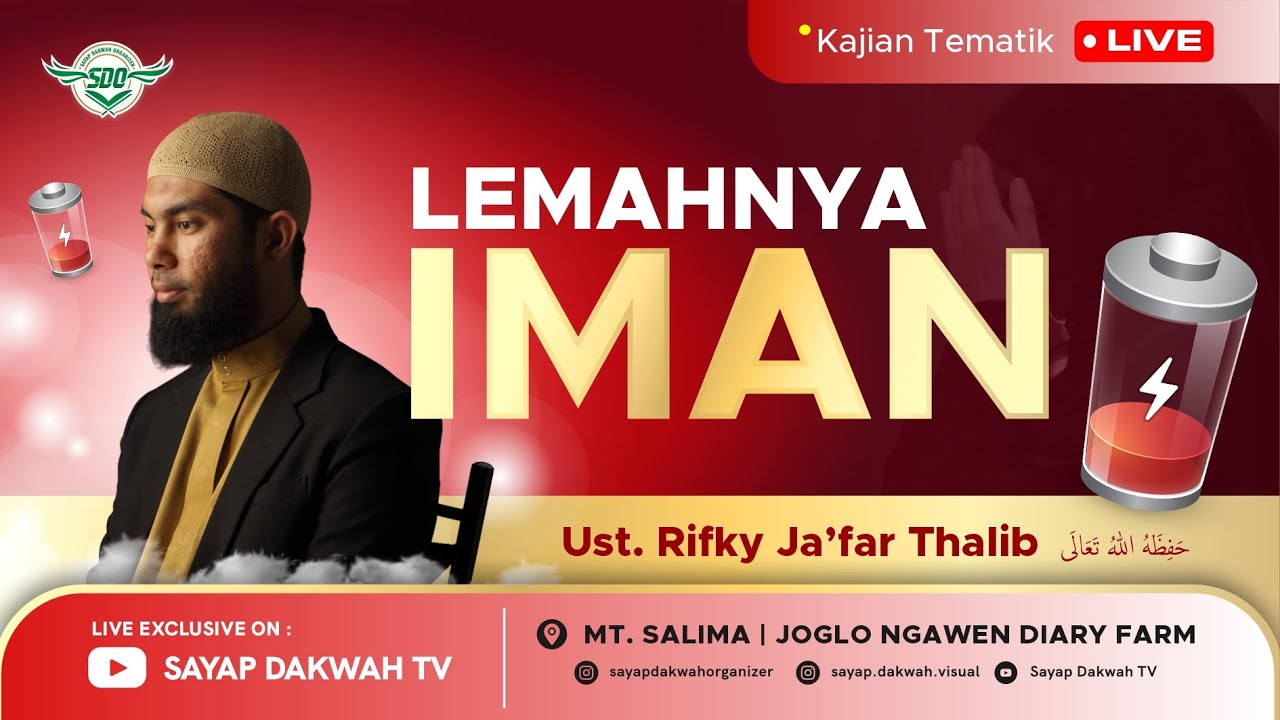 🔴LEMAHNYA IMAN !! - Ustadz Rifky Ja'far Thalib