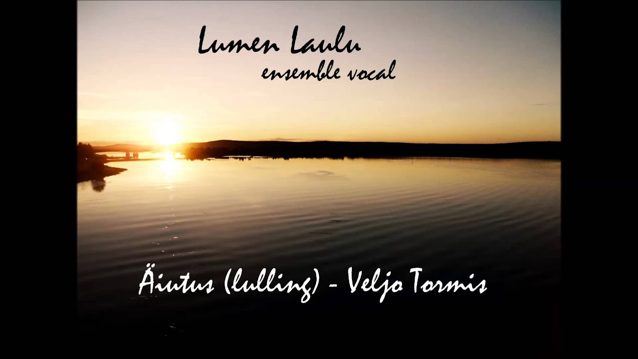 Äiutus (lulling) - Veljo Tormis