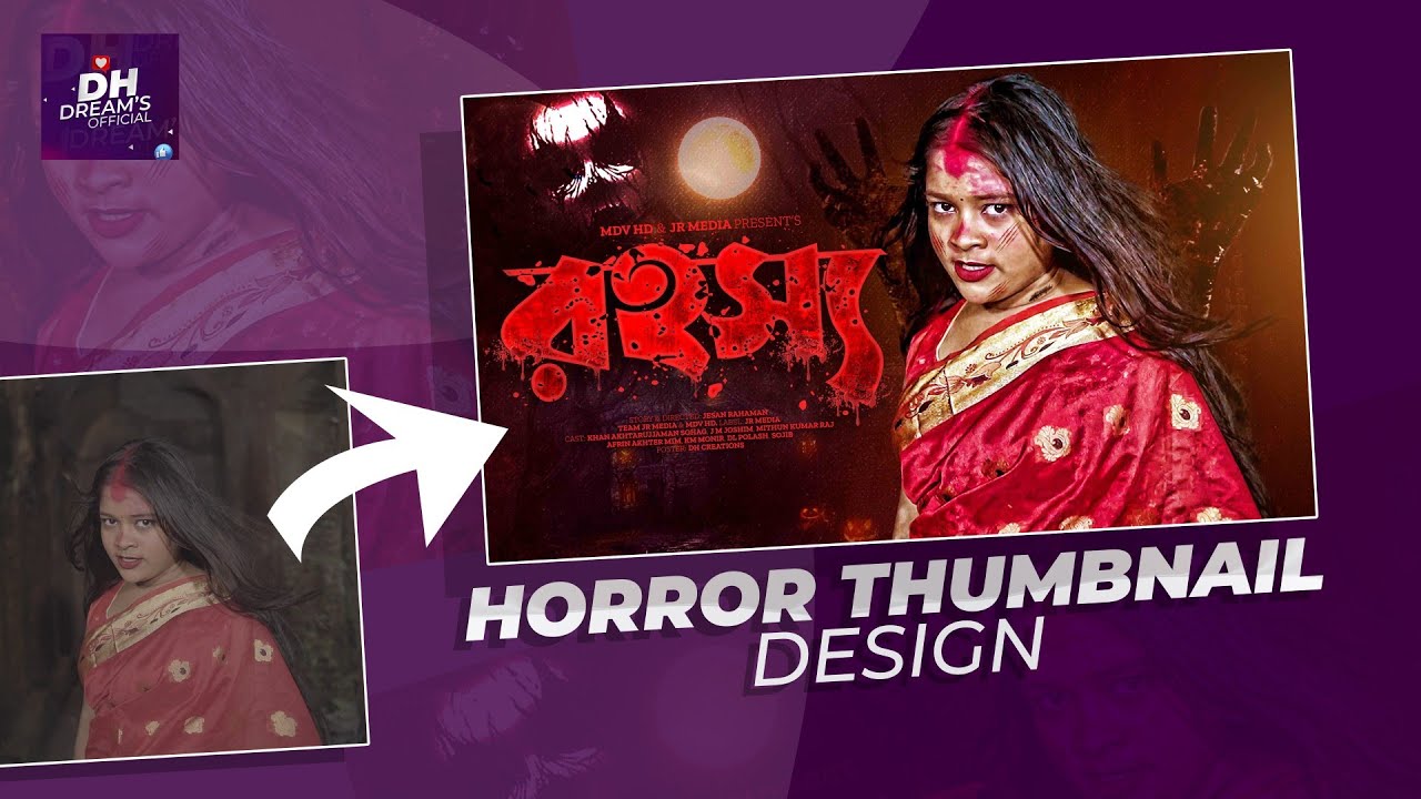 How To Make A Horror Thumbnail In Adobe Photoshop | Dh Dreams Official | DH Creations