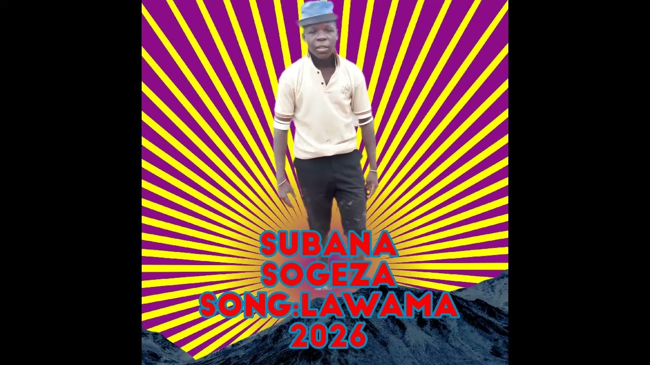 SUBANA SOGEZA==LAWAMA(0611293780)MANYIKA STUDIO.mp3.Masuka Studio 2025.