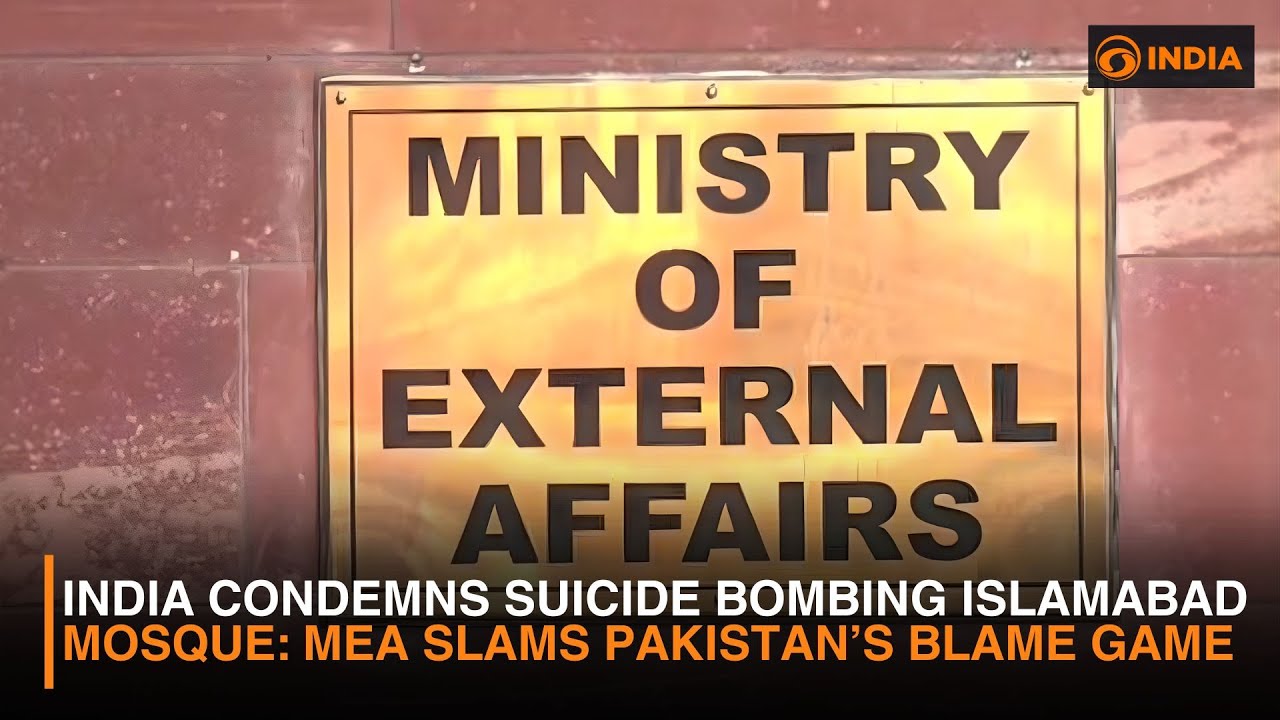 India Condemns Islamabad Mosque Attack | MEA Slams Pakistan&rsquo;s Blame Game