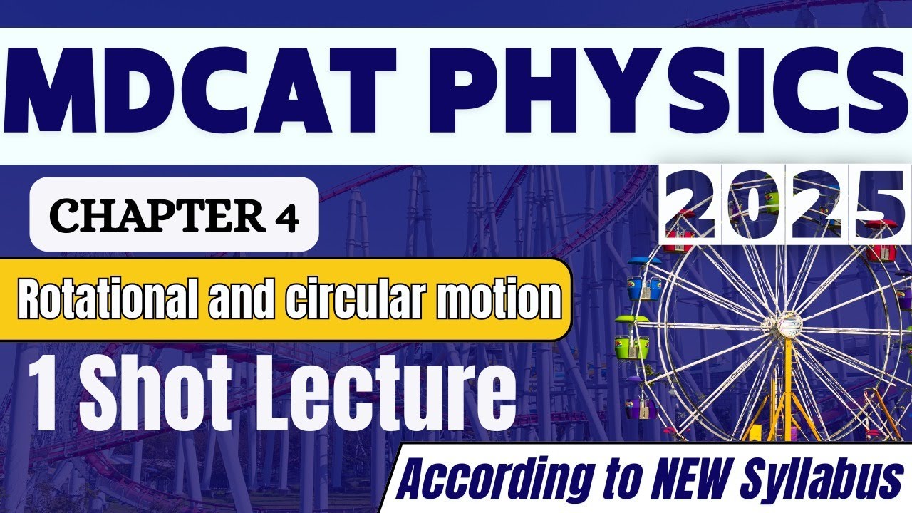 MDCAT Physics Lectures 2025 Rotational and Circular Motion 1 Shot I MDCAT Physics Preparation 2025