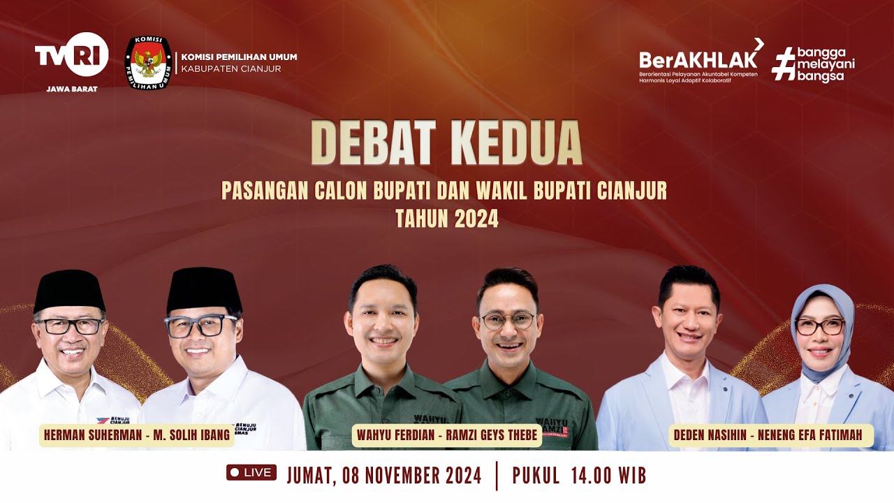 DEBAT KEDUA, PASANGAN CALON BUPATI DAN WAKIL BUPATI CIANJUR TAHUN 2024