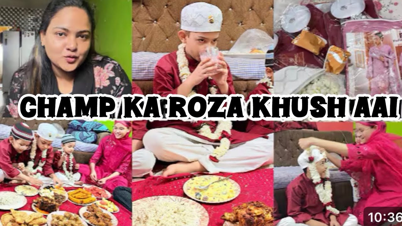 “Champ Ka Pehla Roza 🥹🌙”“Roze Khushaai ❤️ Iftar Special 