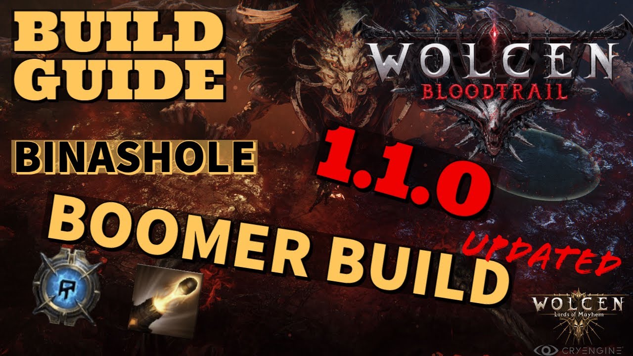 Wolcen: Lords of Mayhem - BLOODTRAIL - Updated Boomer Build ***Patch 1.1.0
