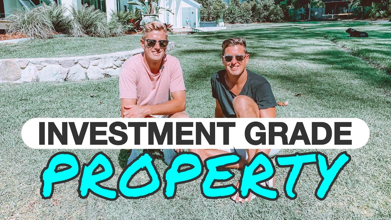 What Makes An Investment Grade Property?