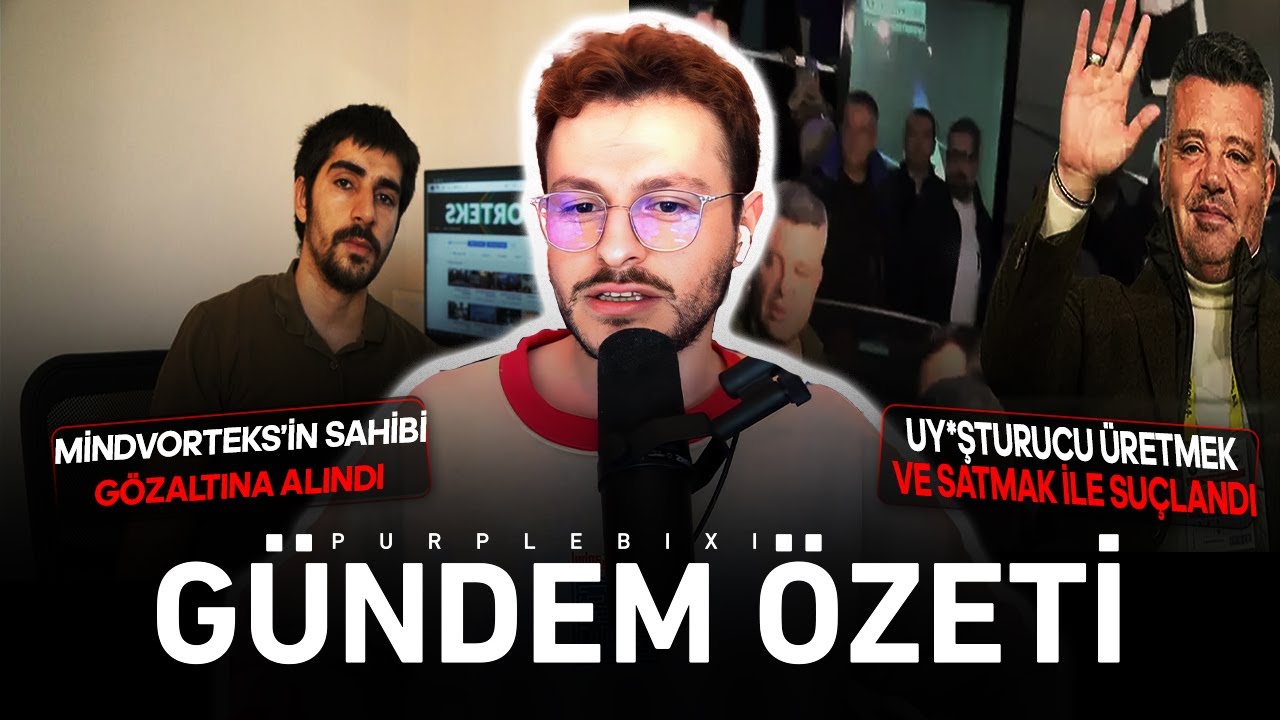YASAKLI MADDE OPERASYONUNDA B&Uuml;Y&Uuml;K GELİŞMELER  - Purplebixi G&uuml;ndem &Ouml;zeti