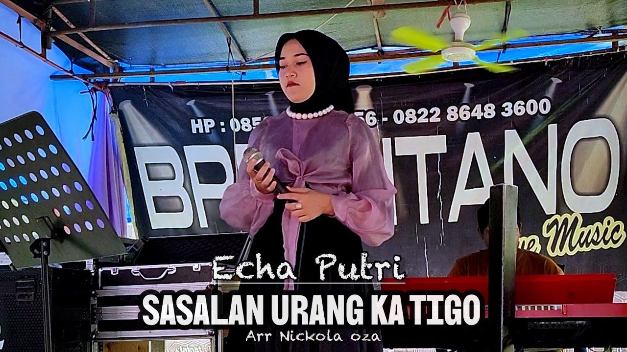 SASALAN URANG KATIGO ( Echa Putri ) - Kampoeng Minang 
