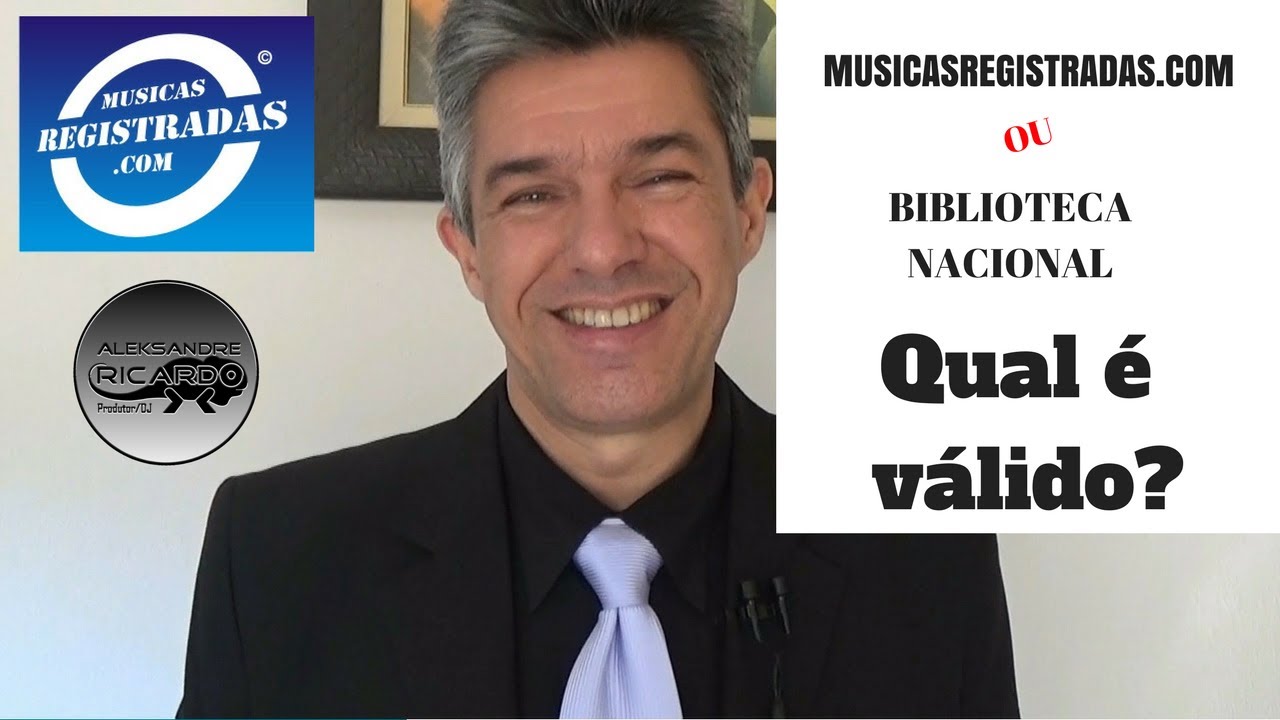 BIBLIOTECA NACIONAL ou MUSICASREGISTRADAS Qual é válido ??