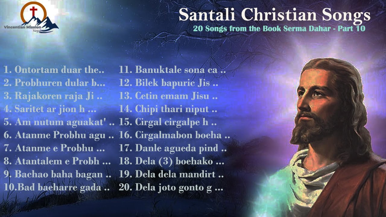 Santali Christian 20 Songs  Part - 10 || Song Book - Serma Dahar || #santali #santali_status_