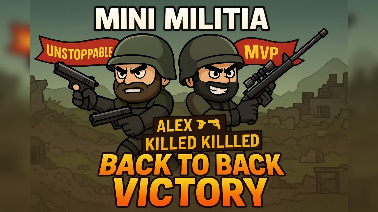 “Mini Militia - Outpost Mayhem | Back-to-Back Victories 🔥 (Unstoppable Streak!)”