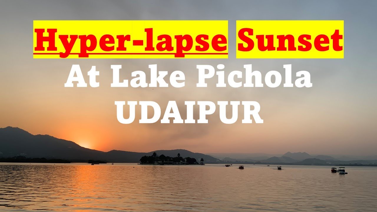 Stunning Timelapse Sunset Video in 4k | Udaipur Sunset Point | Traveller PhD | Rajasthan Tour