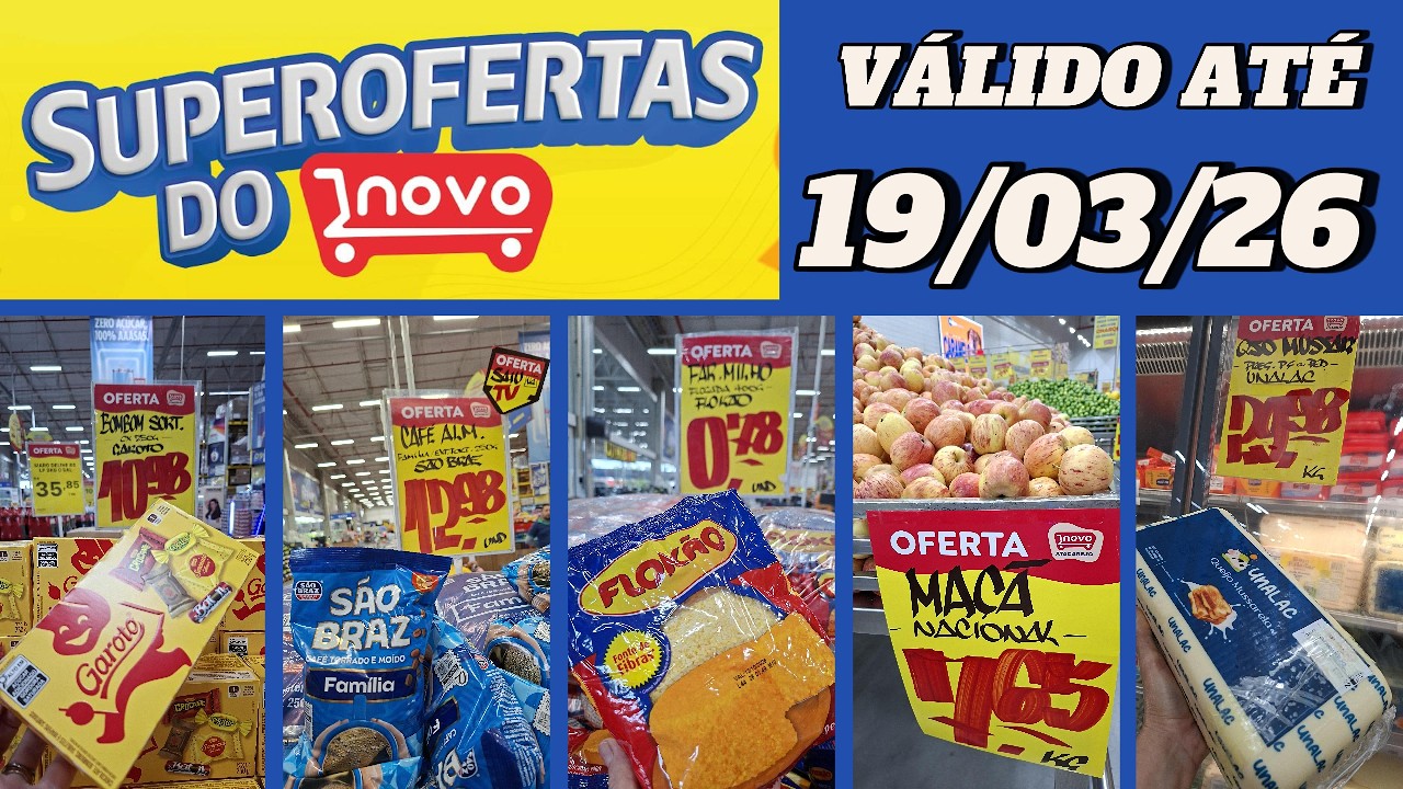 QUINTA IMBATÍVEL NOVO ATACAREJO | VÁLIDO ATÉ 19/03/26 | QUEIJO, FRANGO, CHOCOLATE, CAFÉ, ARROZ..