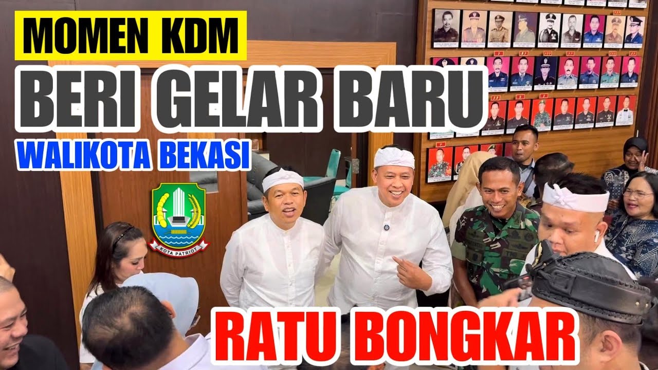 MANTAP KDM‼️AKHIRNYA WALIKOTA BEKASI DAPAT GELAR BARU YAITU RATU BONGKAR DARI KDM