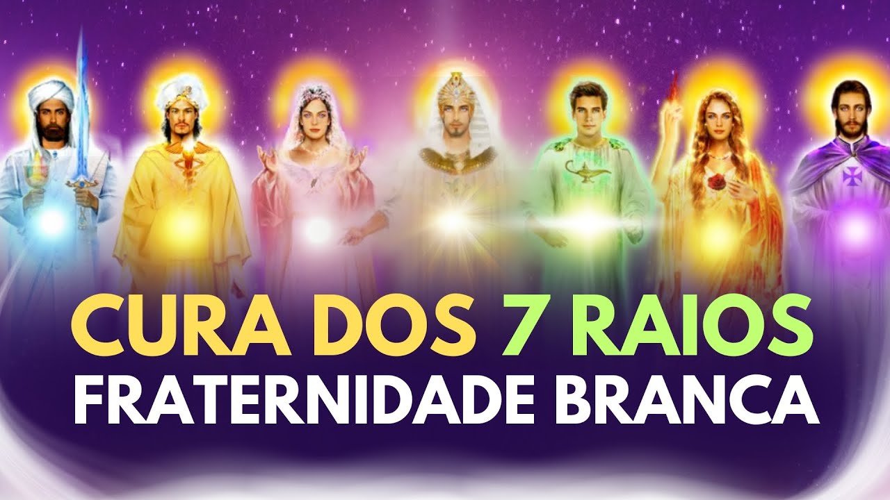 🌟 Cura Profunda com os 7 Raios da Fraternidade Branca - Tratamento Astral no Templo dos Mestres