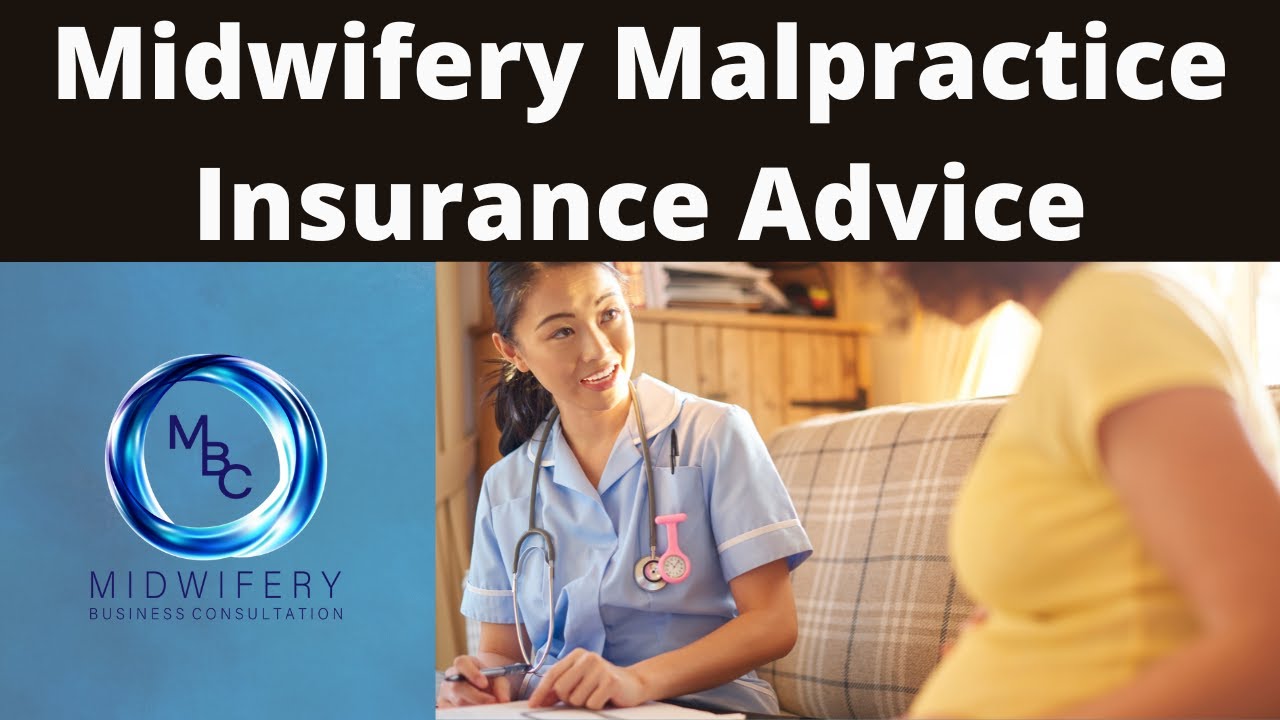Getting Midwifery Malpractice Insurance Advice with Isi | Midwifery Business Consultation