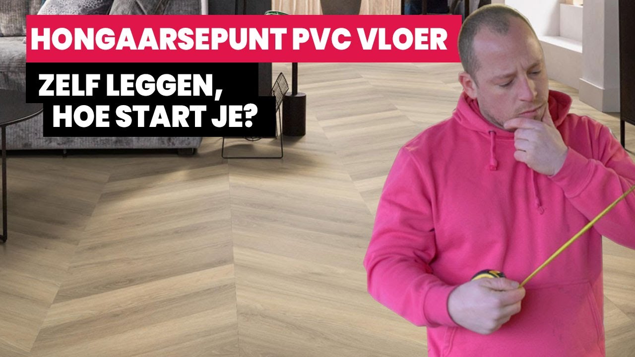 Hongaarsepunt PVC Vloer zelf leggen, Hoe moet je starten | Hello Floor #4