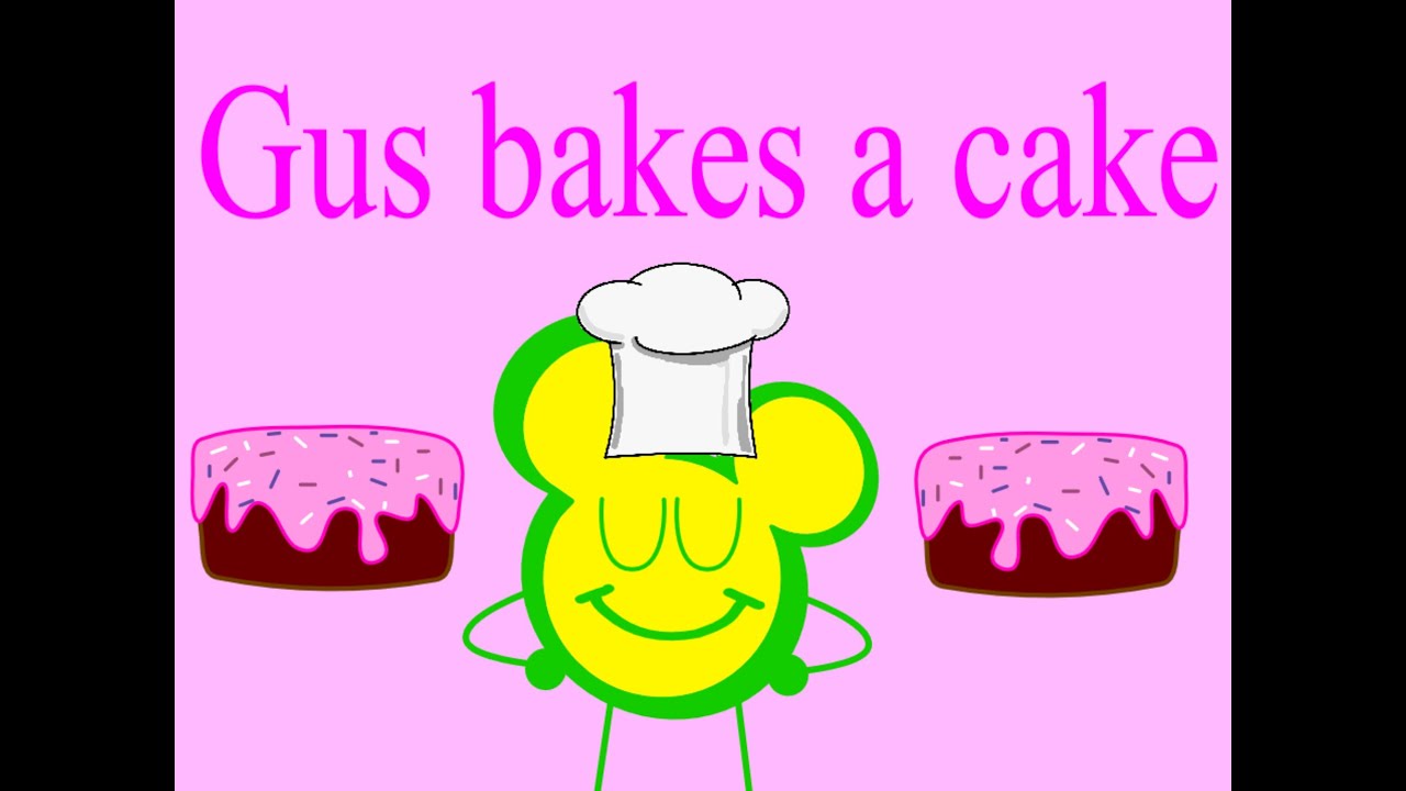 Gus bakes a cake