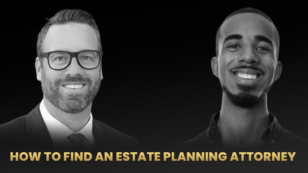 How to Find an Estate Planning Attorney (And How to Be the Attorney in Your Market)