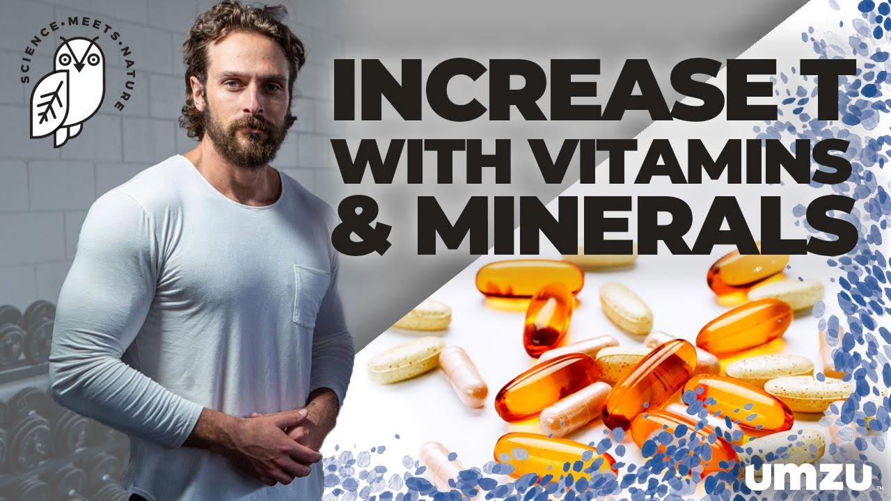 How To Boost Testosterone with Vitamins and Minerals as a Natural Testosterone Booster
