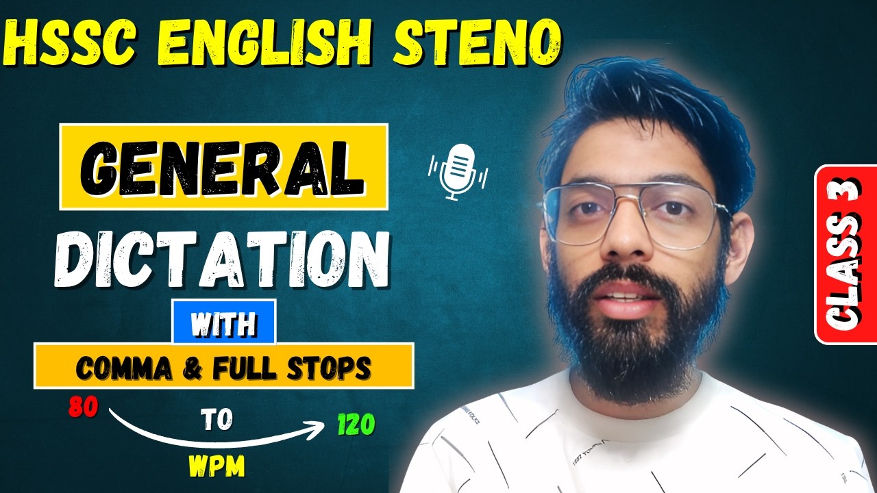 HSSC CET Steno (English) Dictation 80, 90 and 100 WPM | General English Matter with Punctuations