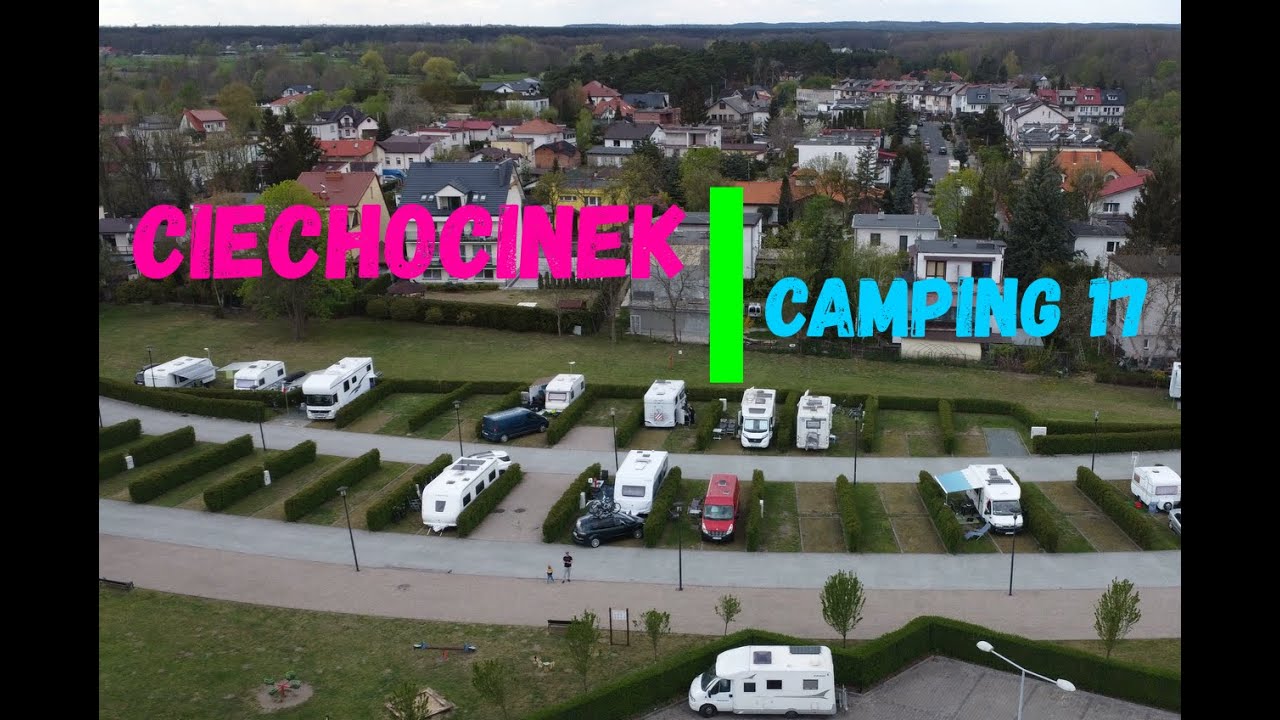 Camping nr 17 - Ciechocinek (vlog #40)