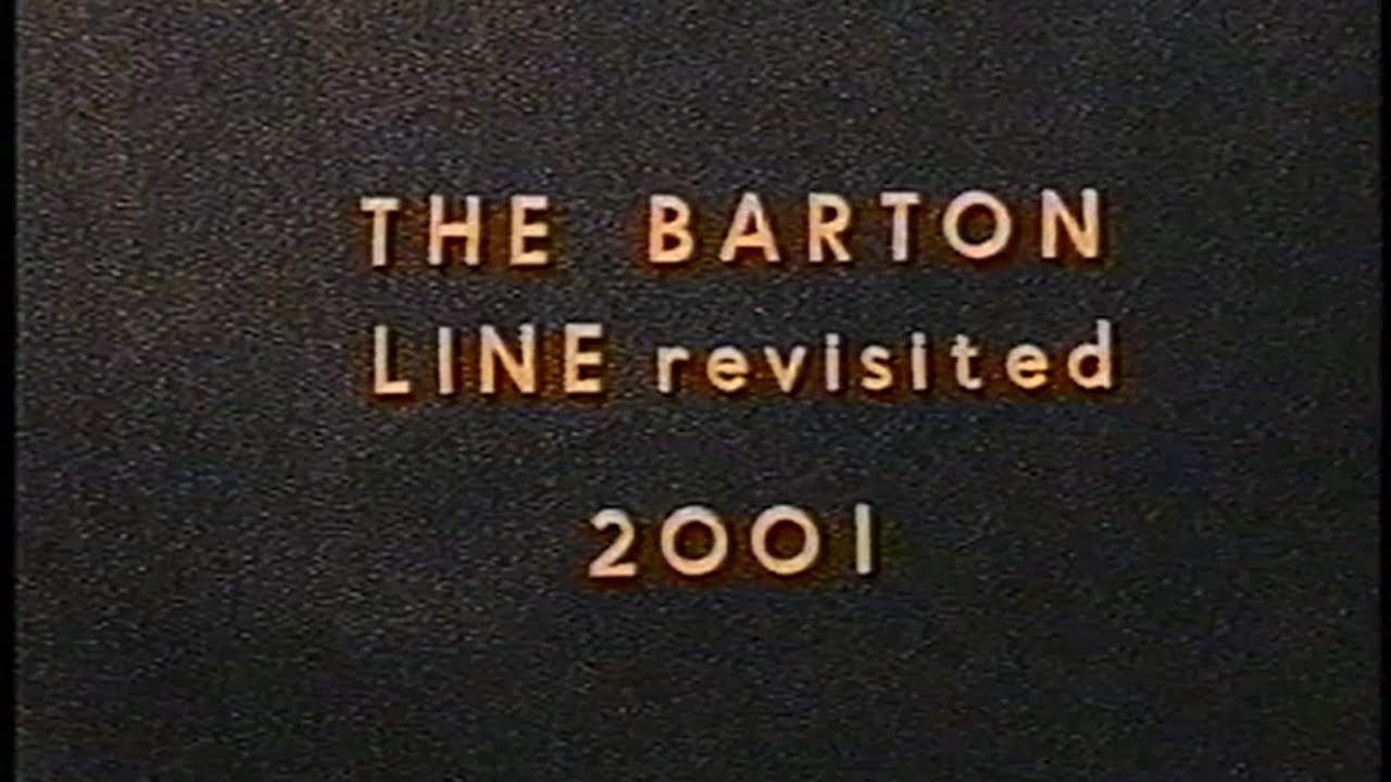 Peak Rail Presents - Doug Copley's Lineside Images #16.3 - The Barton Line Revisited (2001)