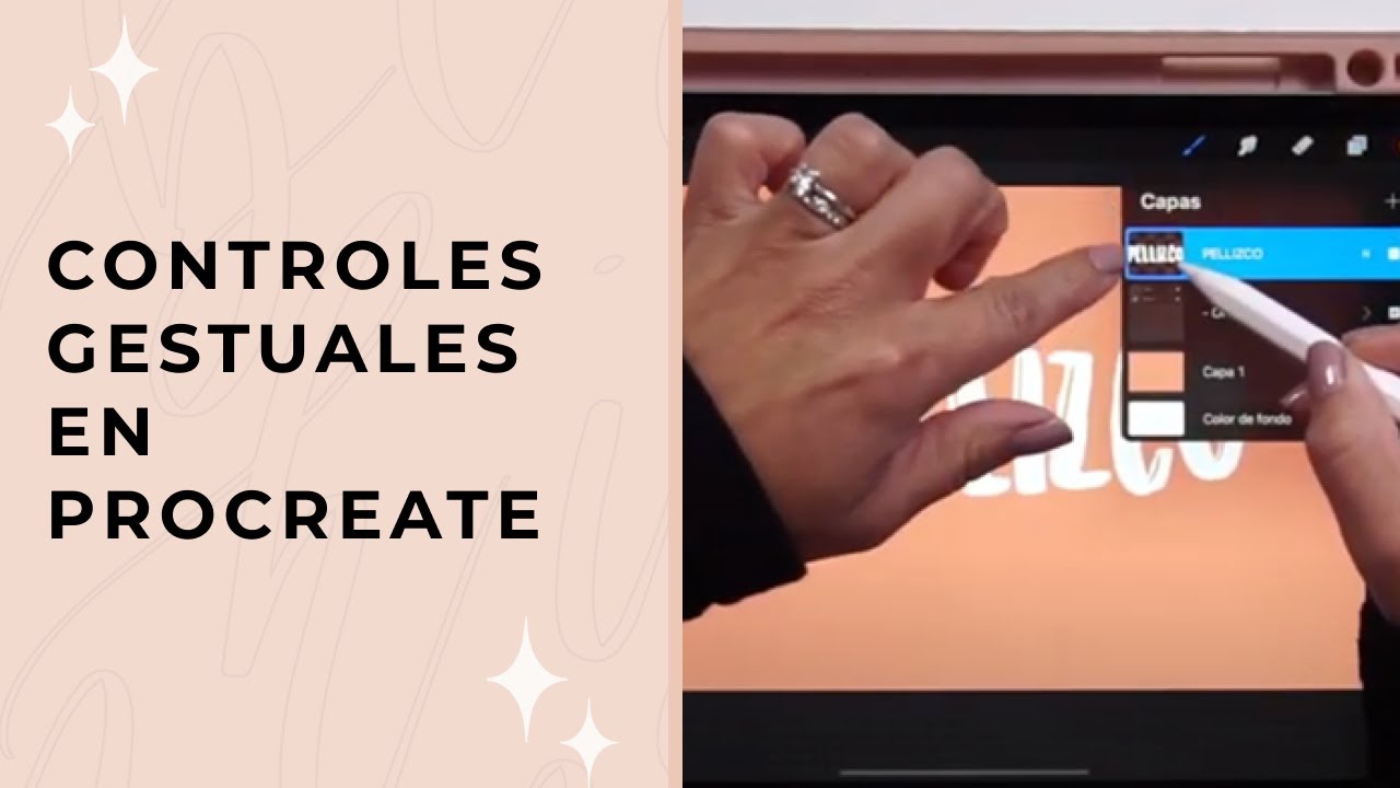 Controles Gestuales en Procreate | Episodio #55