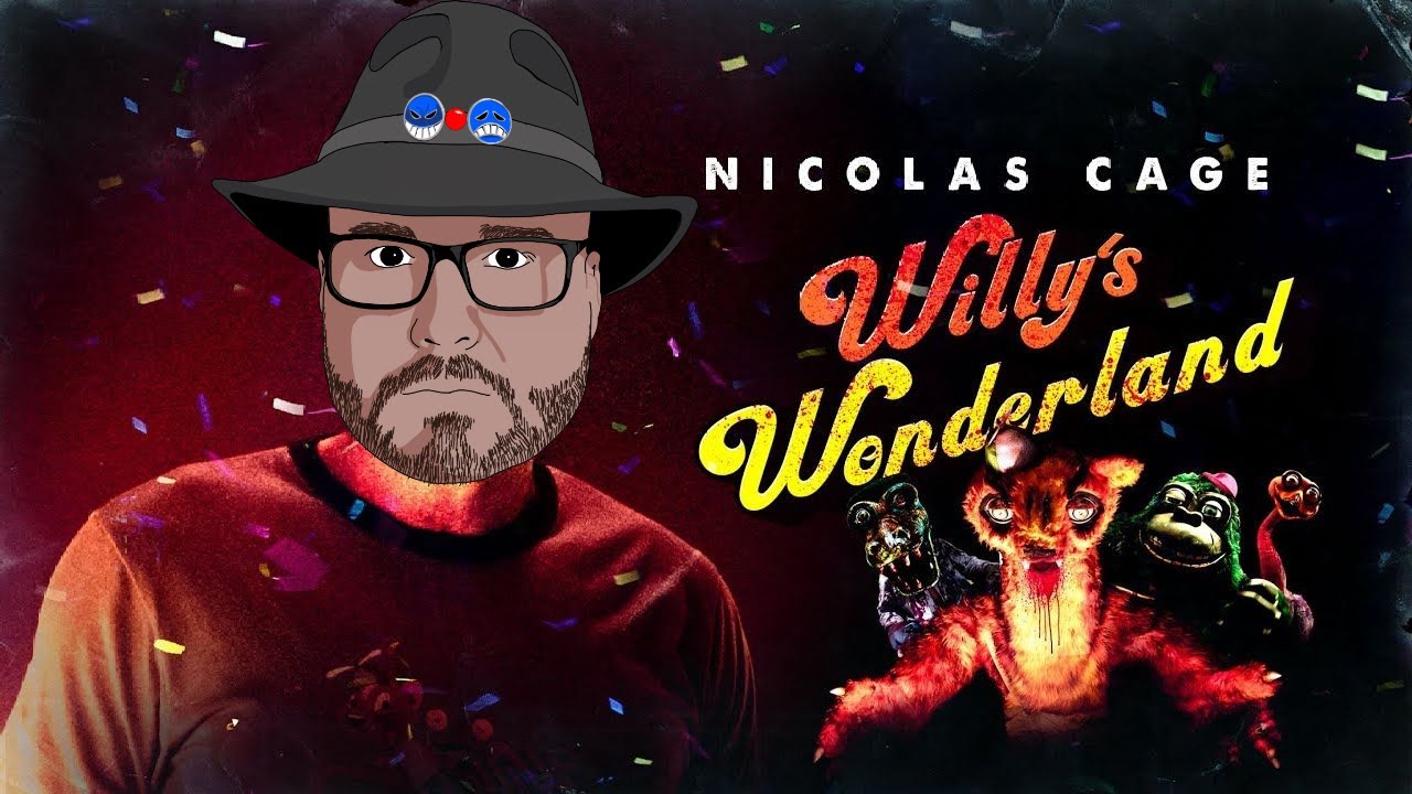 Willy's Wonderland - It's Awfully Great
