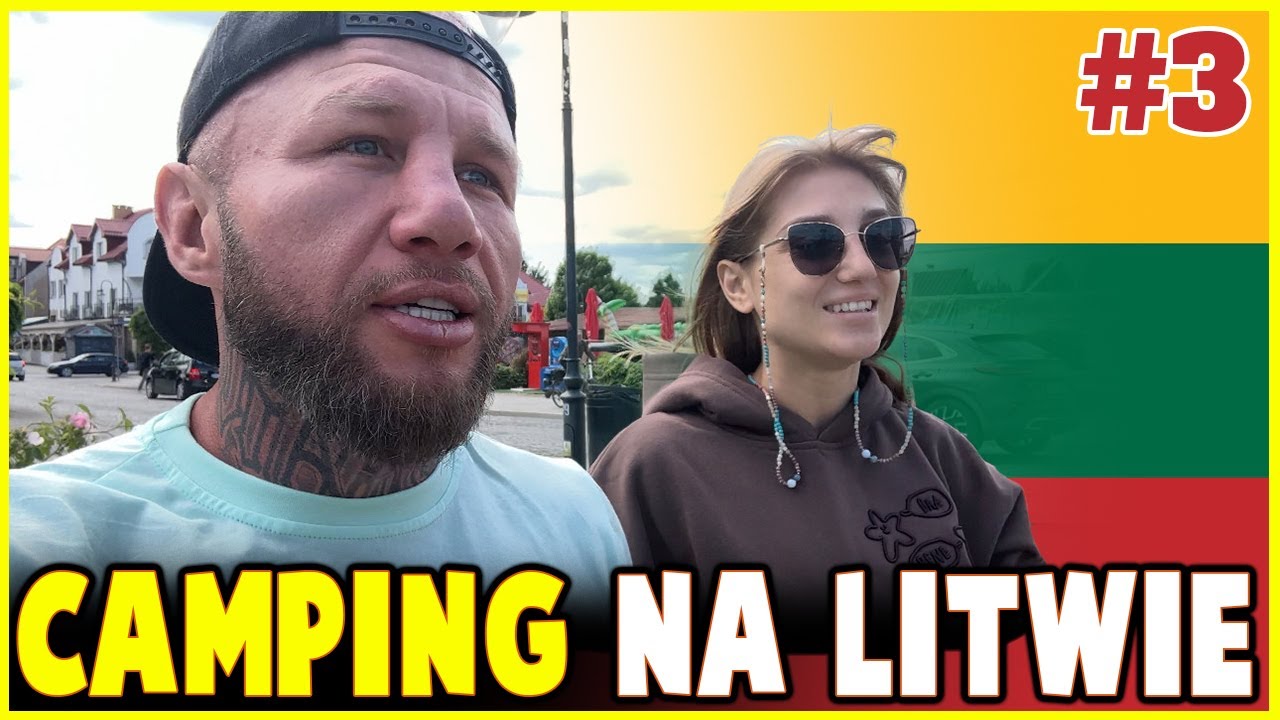 Czym zaskoczyła nas Litwa? Camping w Trokach i zwiedzanie Wilna (EuroTrip)