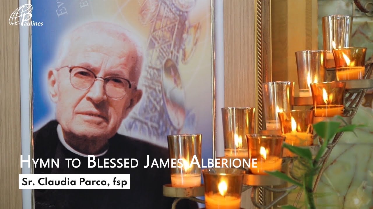 Hymn to Blessed James Alberione
