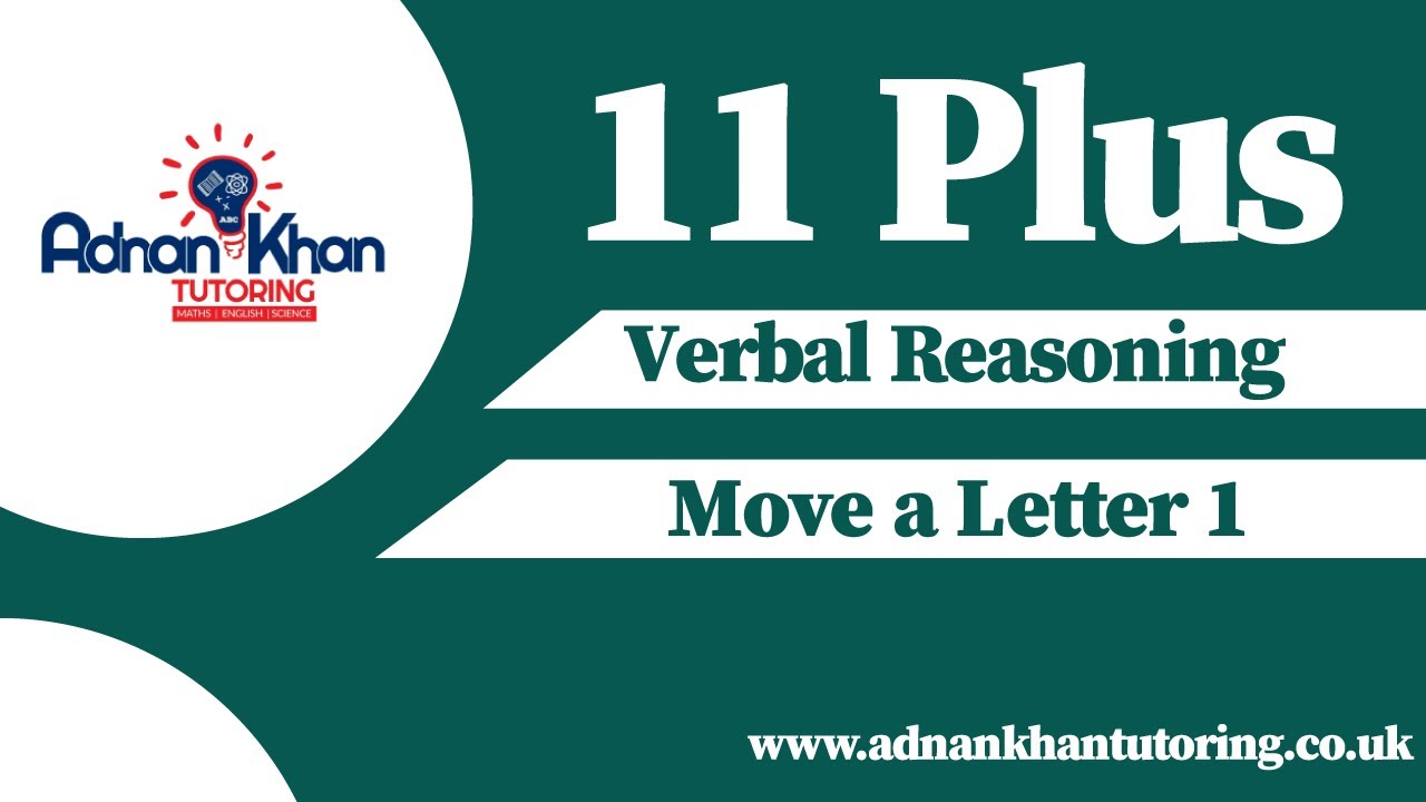11 Plus Verbal Reasoning - Move a Letter 1