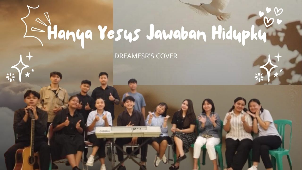 Hanya Yesus Jawaban Hidupku - Dreamers Cover  |  Mawar Simorangkir