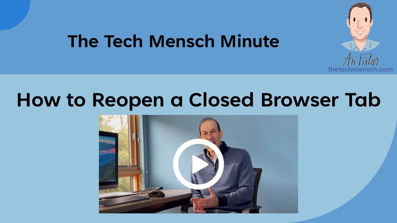 How to Reopen a Closed Browser Tab