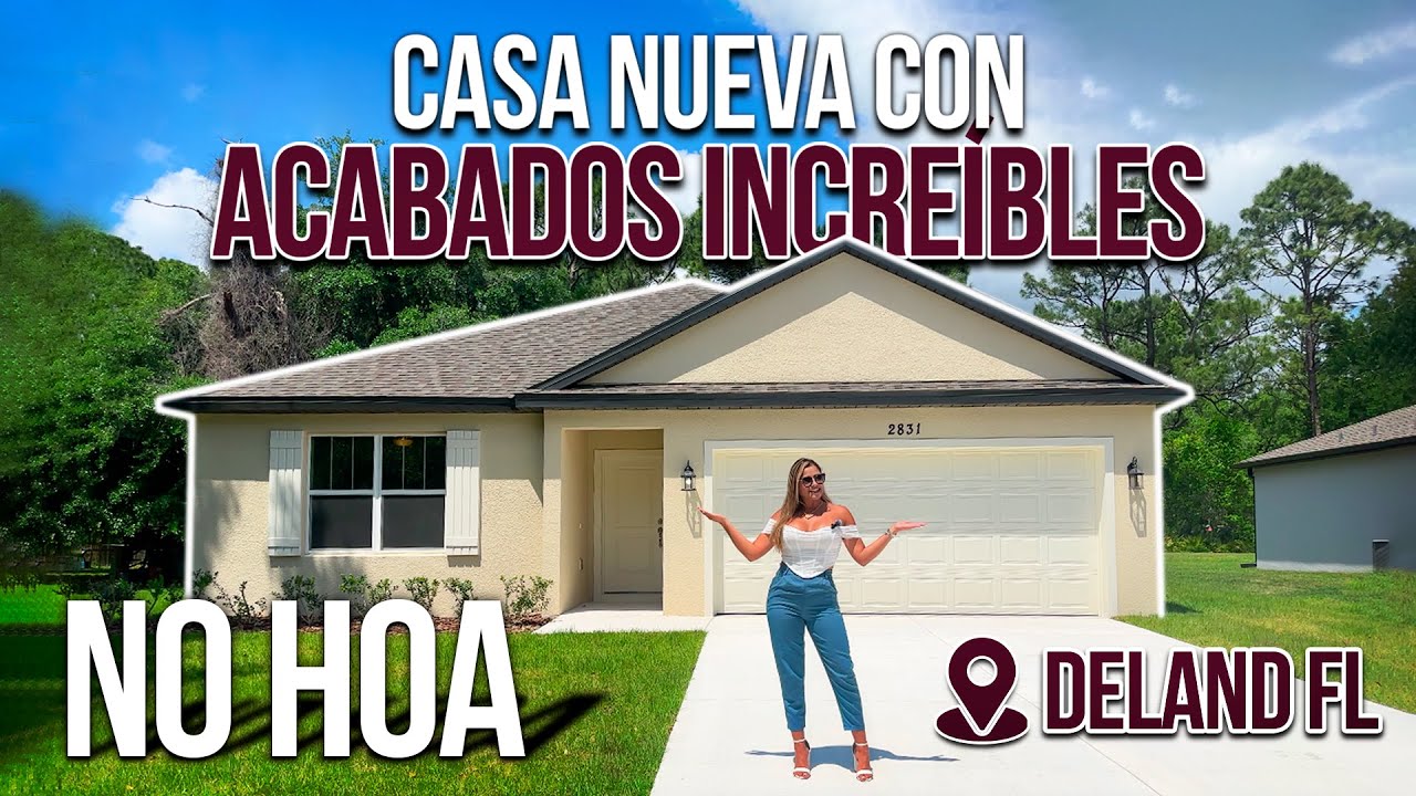CASA NUEVA con acabados increíbles 😱 NO HOA - Deland Fl