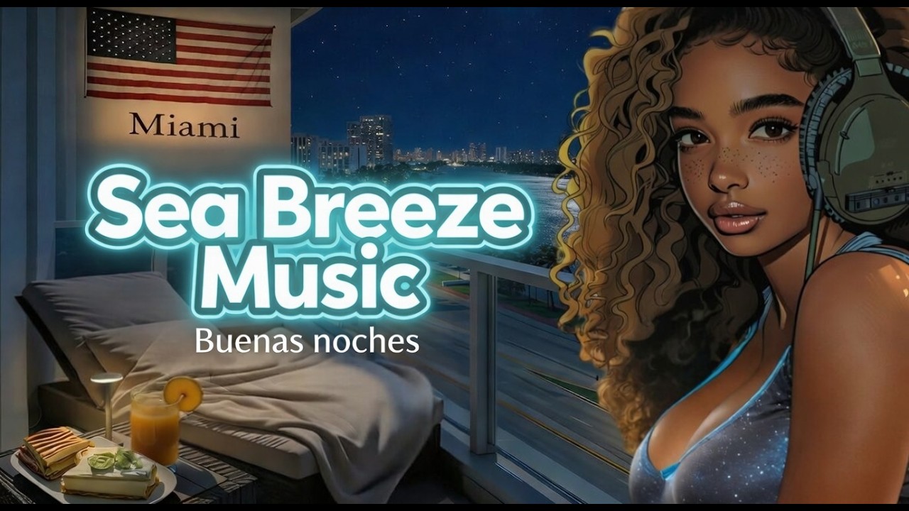 LOFI Music – 10 Hours | Good Night Earth – Florida | Focus  Relax & Sleep  – Interstellar Radio